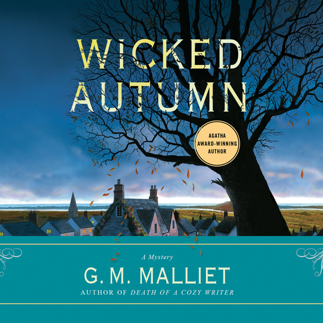 G.M. Malliet - Wicked Autumn: A Max Tudor novel