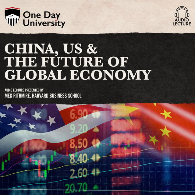 Meg Rithmire - China, US & the Future of Global Economy