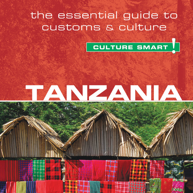 Quintin Winks - Tanzania - Culture Smart!: The Essential Guide to Customs & Culture