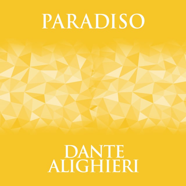 Dante Alighieri - Paradiso
