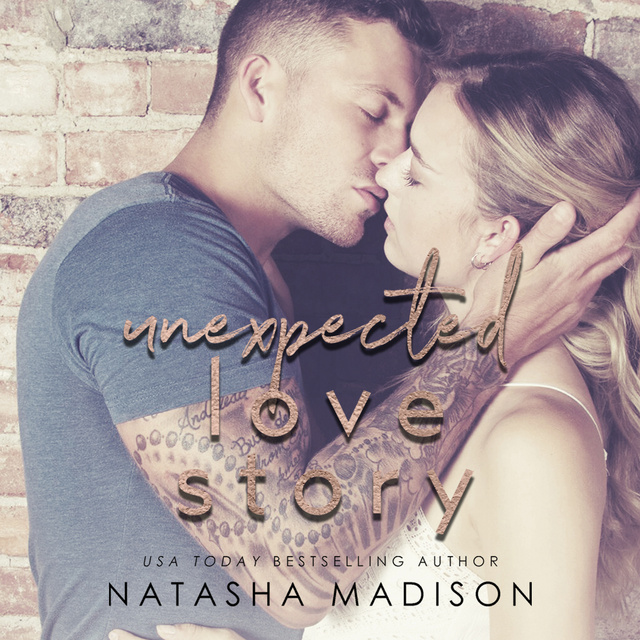Natasha Madison - Unexpected Love Story