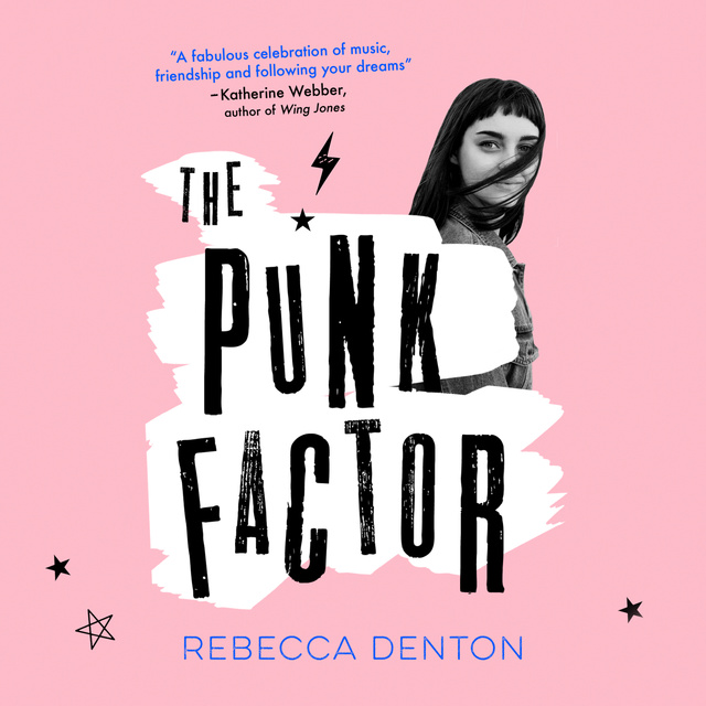 Rebecca Denton - The Punk Factor