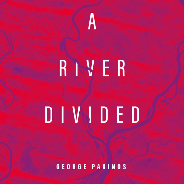 George Paxinos - A River Divided