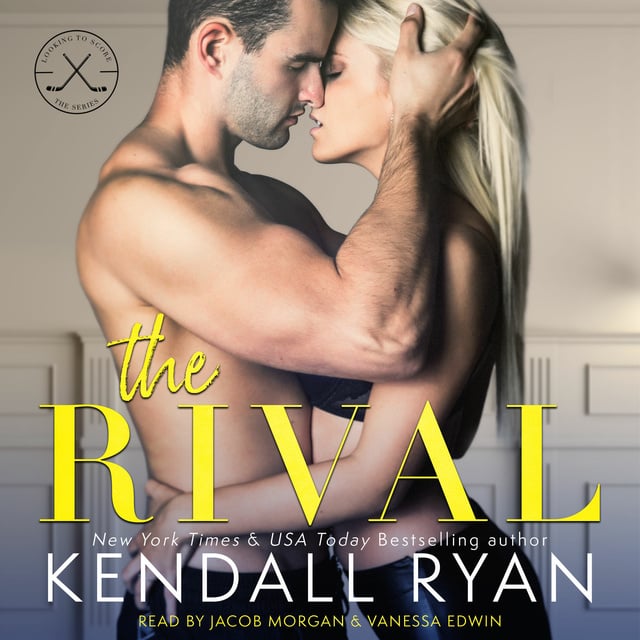 Kendall Ryan - The Rival