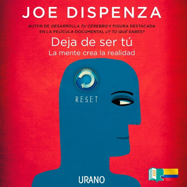 Joe Dispenza - Deja de ser tú