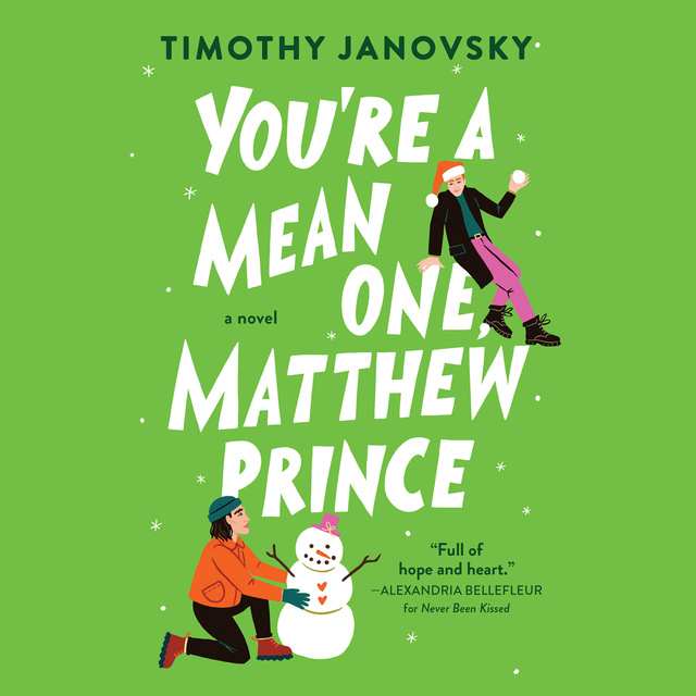 Timothy Janovsky - You're a Mean One, Matthew Prince