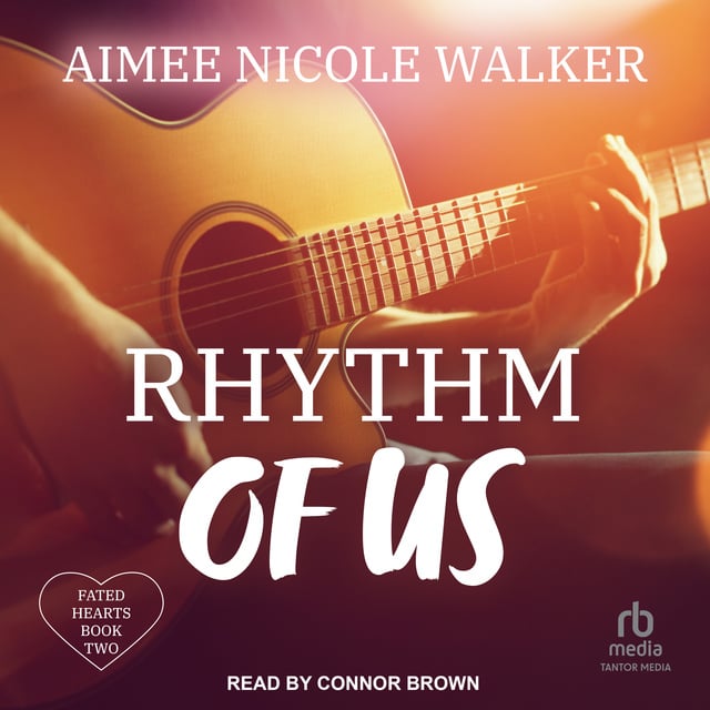 Aimee Nicole Walker - Rhythm of Us
