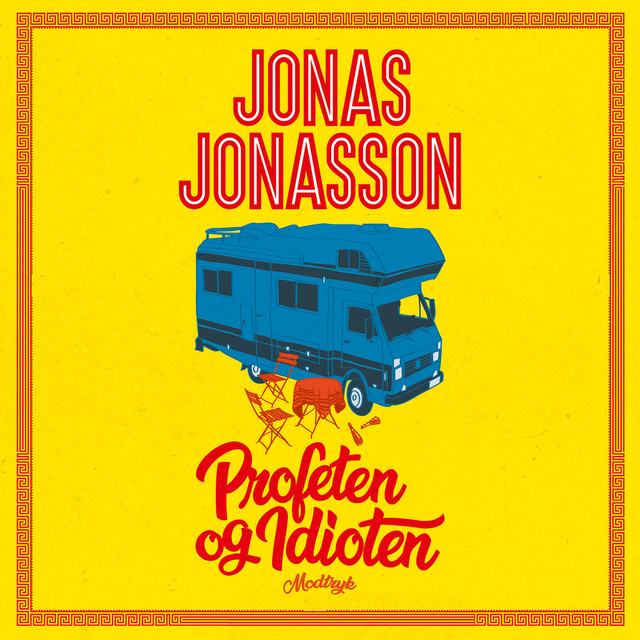 Jonas Jonasson - Profeten og idioten