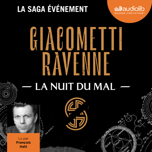 Eric Giacometti, Jacques Ravenne - La Nuit du mal: La Saga du Soleil noir, vol. 2