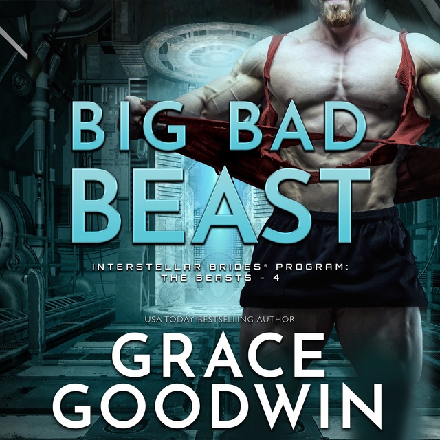 Grace Goodwin - Big Bad Beast