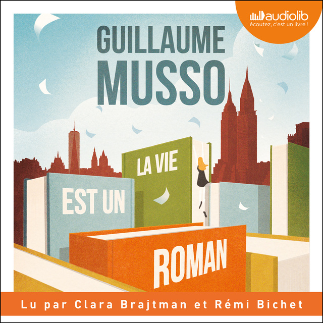 La vie est un roman - Livre audio - Guillaume Musso - Storytel