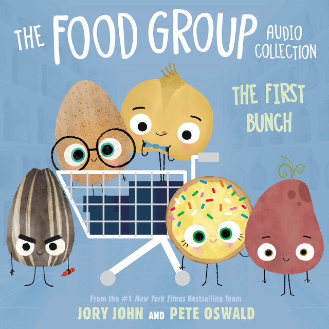 Jory John - The Food Group Audio Collection: The First Bunch