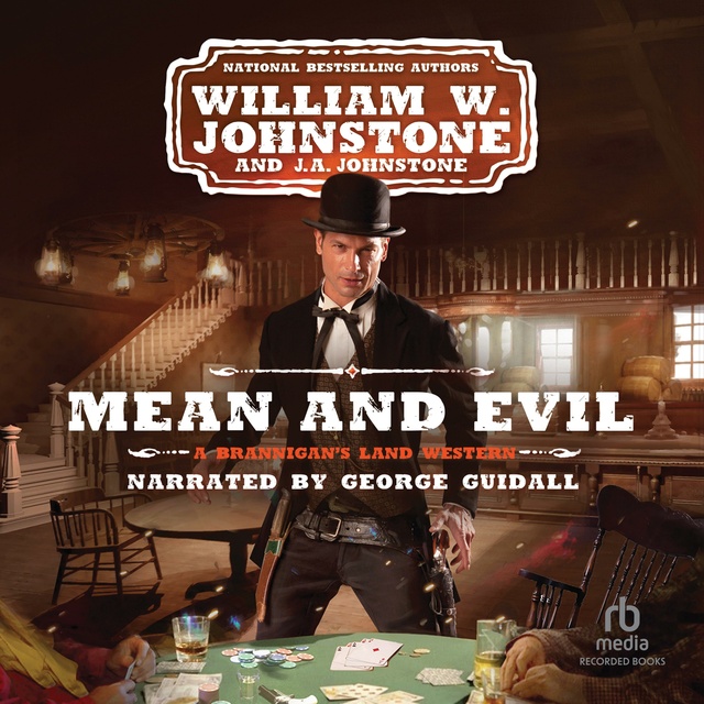 J.A. Johnstone, William W. Johnstone - Mean and Evil
