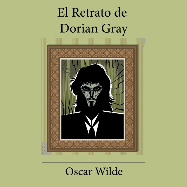 Oscar Wilde - El Retrato de Dorian Gray