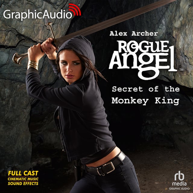Alex Archer - Secret of the Monkey King [Dramatized Adaptation]: Rogue Angel 61