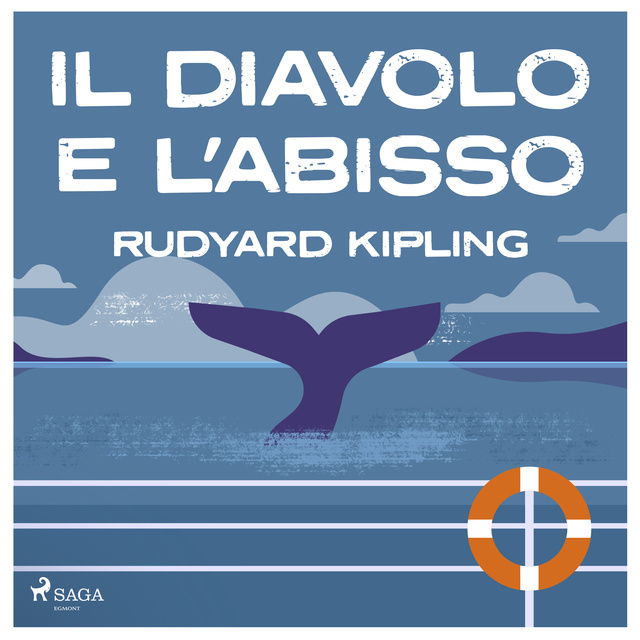 Rudyard Kipling - Il diavolo e l'abisso