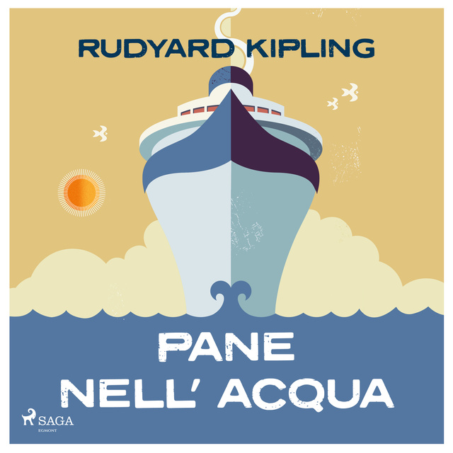 Rudyard Kipling - Pane nell'acqua