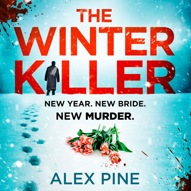 Alex Pine - The Winter Killer