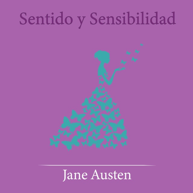 Sentido y Sensibilidad - Audiobook - Jane Austen - Storytel