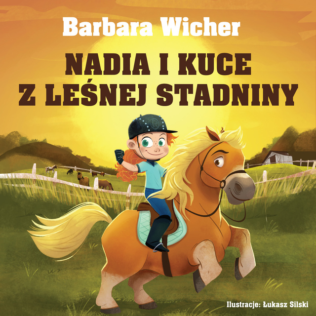 Barbara Wicher - Nadia i kuce z leśnej stadniny