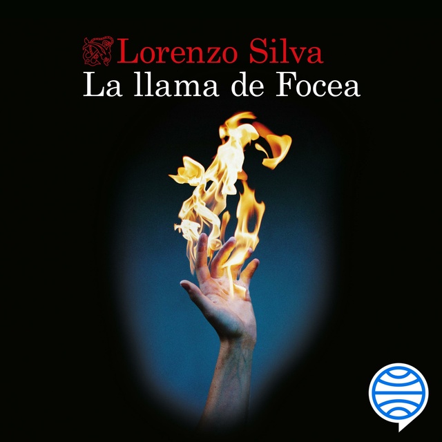 Lorenzo Silva - La llama de Focea