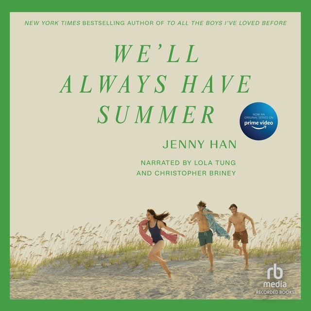 Jenny Han - We'll Always Have Summer