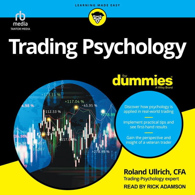 Roland Ullrich, CFA - Trading Psychology For Dummies
