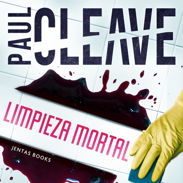 Paul Cleave - Limpieza mortal