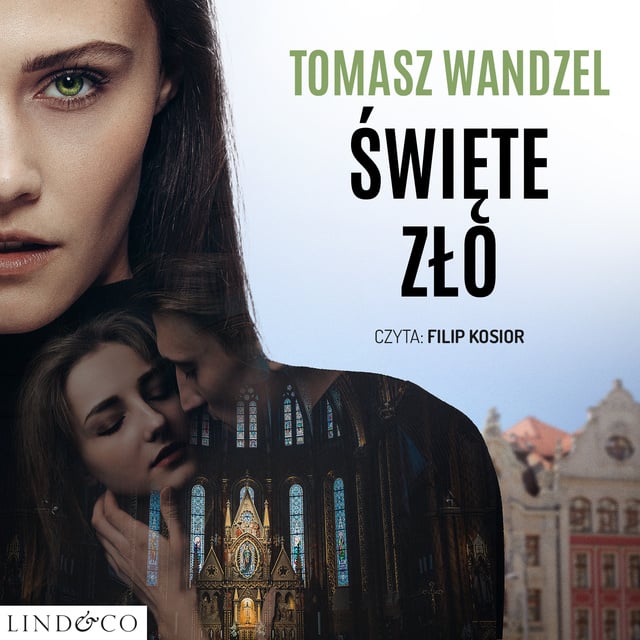 Tomasz Wandzel - Święte Zło