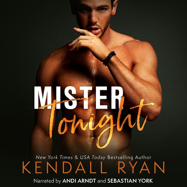 Kendall Ryan - Mister Tonight