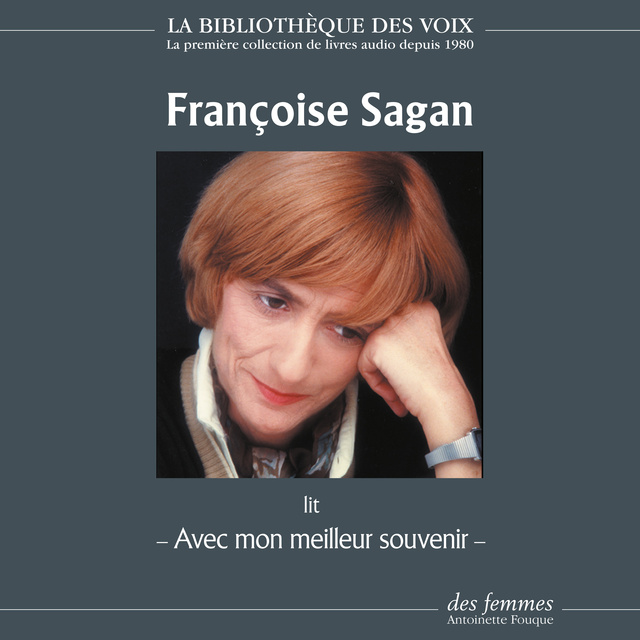 Francoise Sagan - Avec mon meilleur souvenir