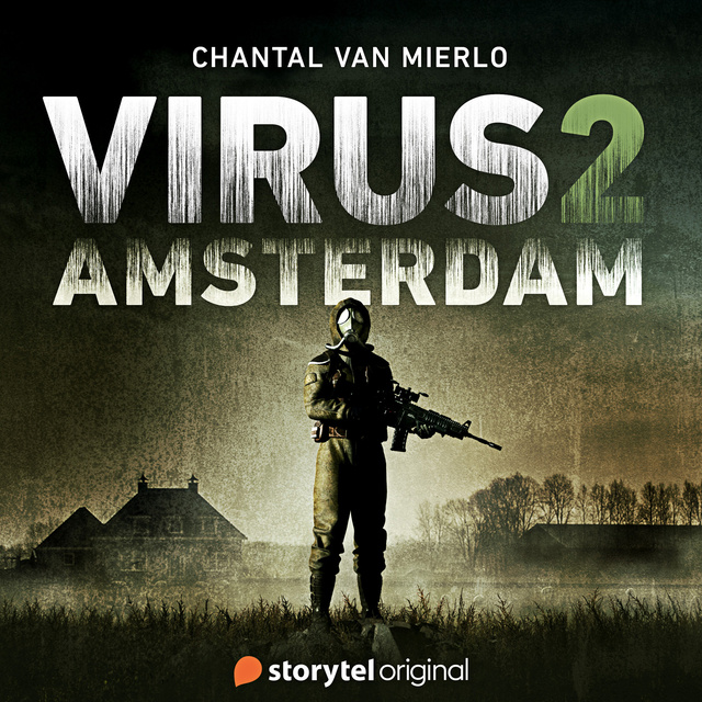 Chantal van Mierlo - Virus: Amsterdam 2