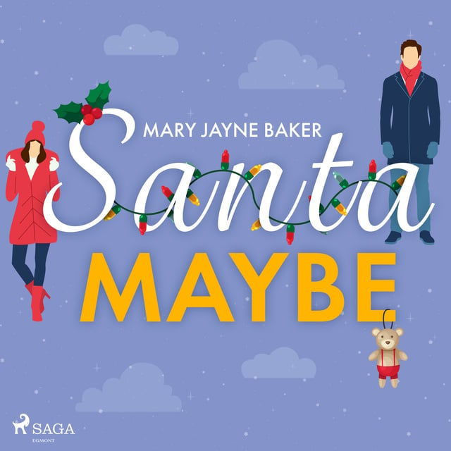Mary Jayne Baker - Santa Maybe