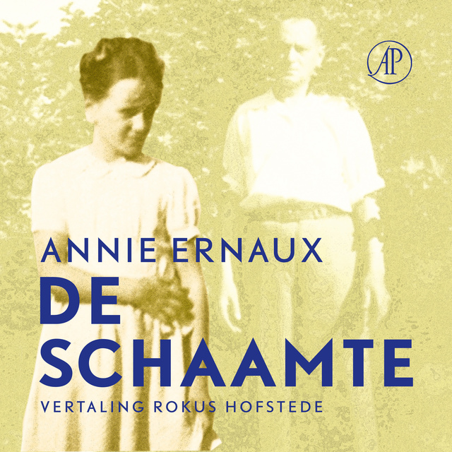 Annie Ernaux - De schaamte