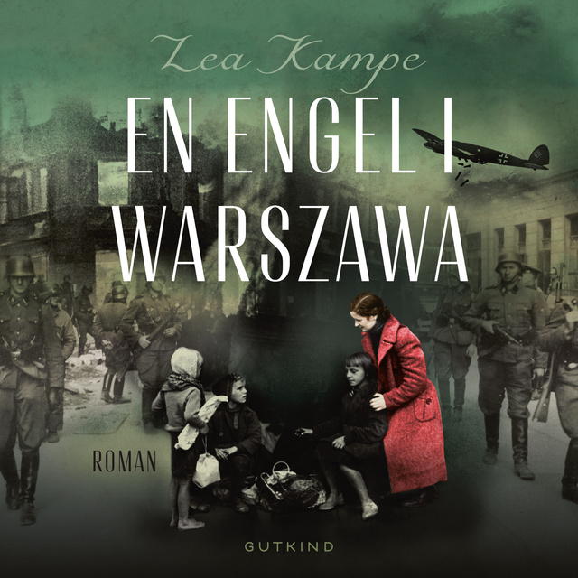 Lea Kampe - En engel i Warszawa