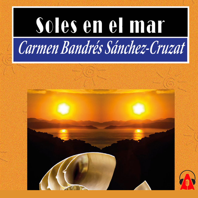 Carmen Bandrés Sánchez-Cruzat - Soles en el mar