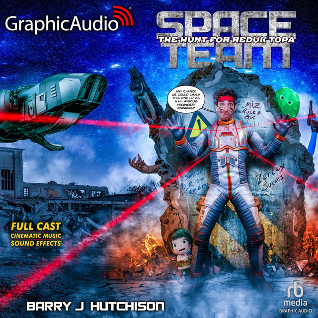 Barry J. Hutchison - Space Team 12: The Hunt for Reduk Topa [Dramatized Adaptation]: Space Team Universe