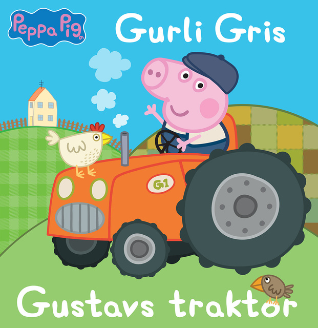 Gurli Gris - Gurli Gris - Gustavs traktor