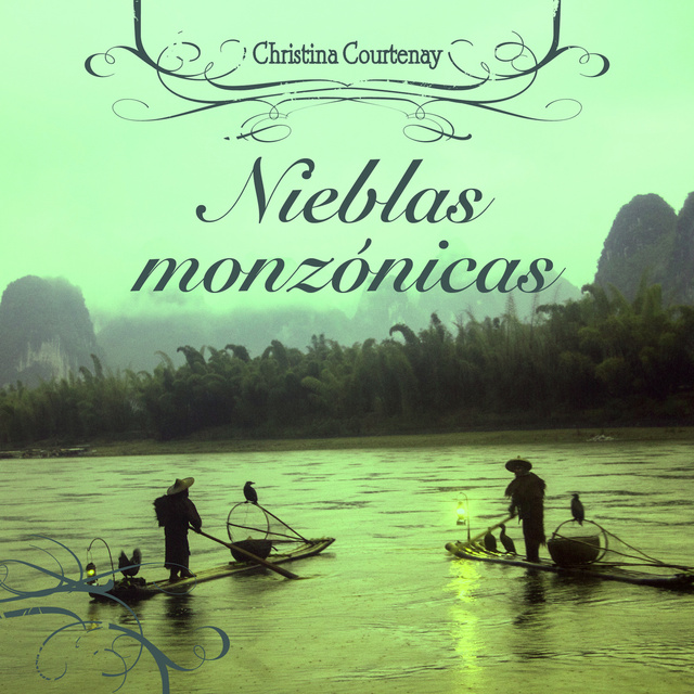 Christina Courtenay - Nieblas monzónicas