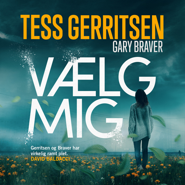 Tess Gerritsen, Gary Braver - Vælg mig
