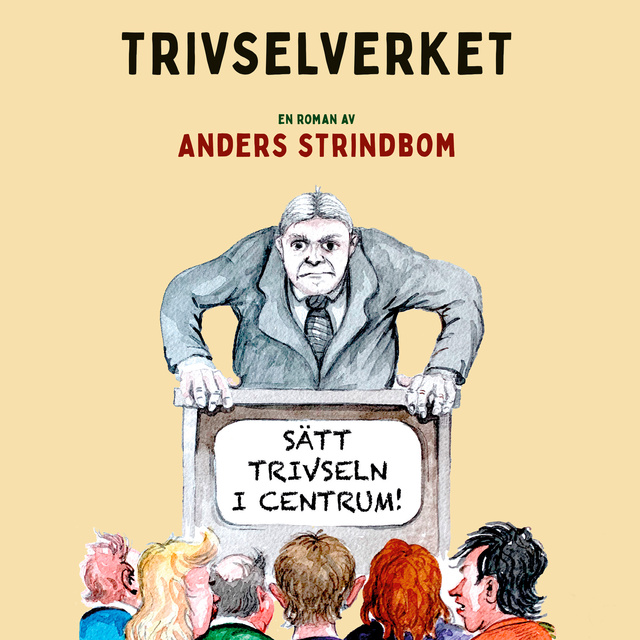 Anders Strindbom - Trivselverket