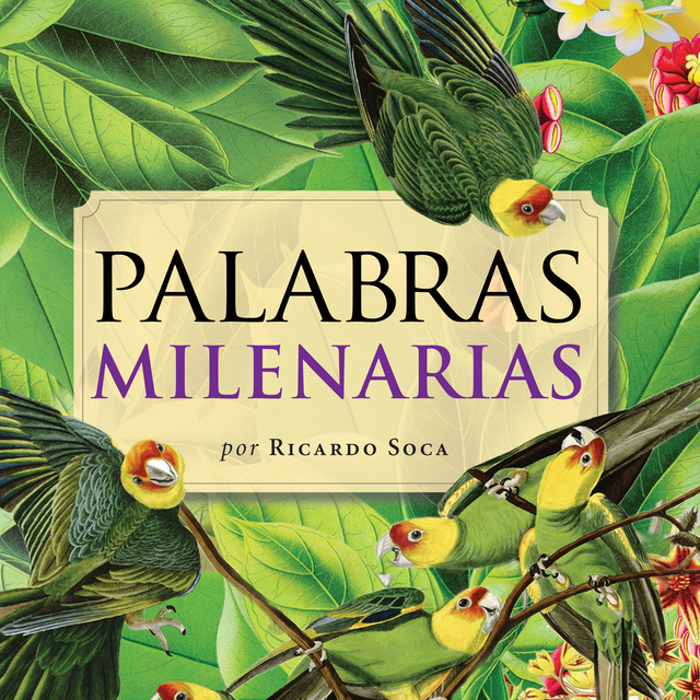 La fascinante historia de las palabras — Ricardo Soca / The