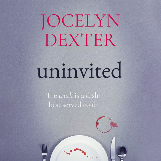 Jocelyn Dexter - Uninvited