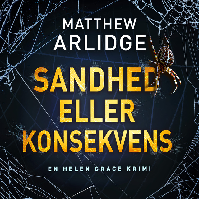 Matthew Arlidge - Sandhed eller konsekvens