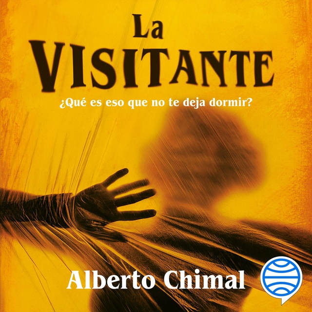 Alberto Chimal - La visitante