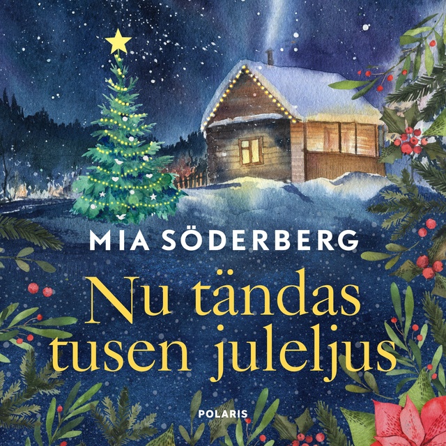 Mia Söderberg - Nu tändas tusen juleljus