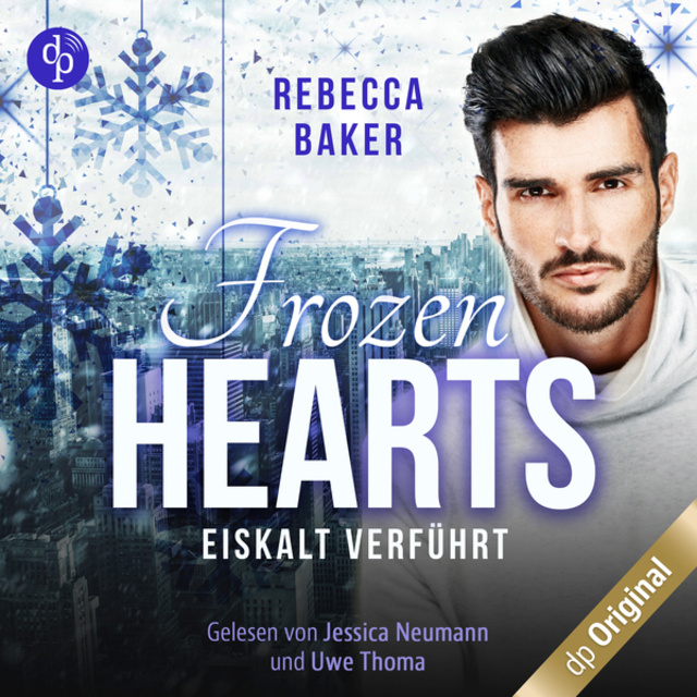 Rebecca Baker - Frozen Hearts - Eiskalt verführt (Ungekürzt)