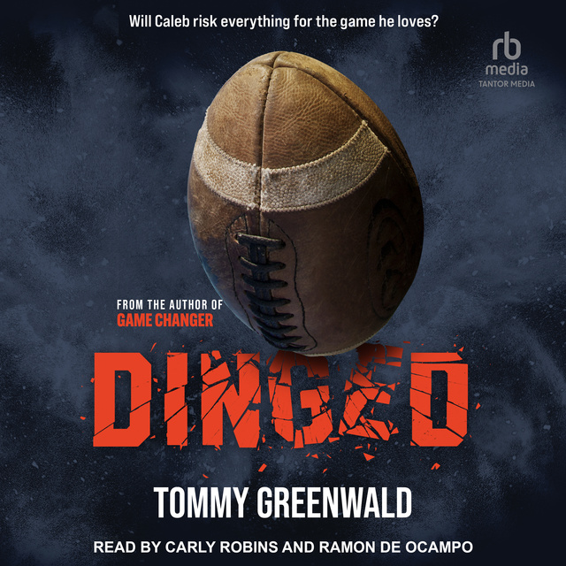 Tommy Greenwald - Dinged