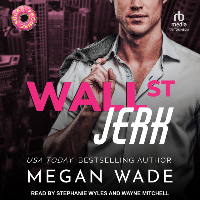 Megan Wade - Wall St. Jerk