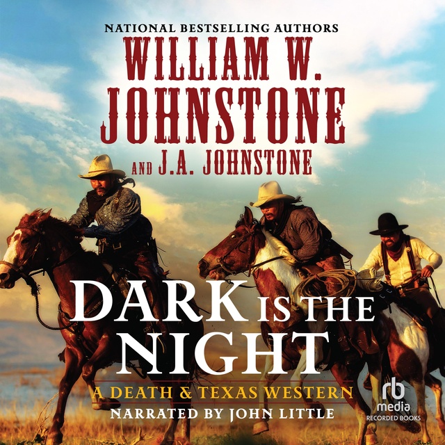 J.A. Johnstone, William W. Johnstone - Dark Is the Night